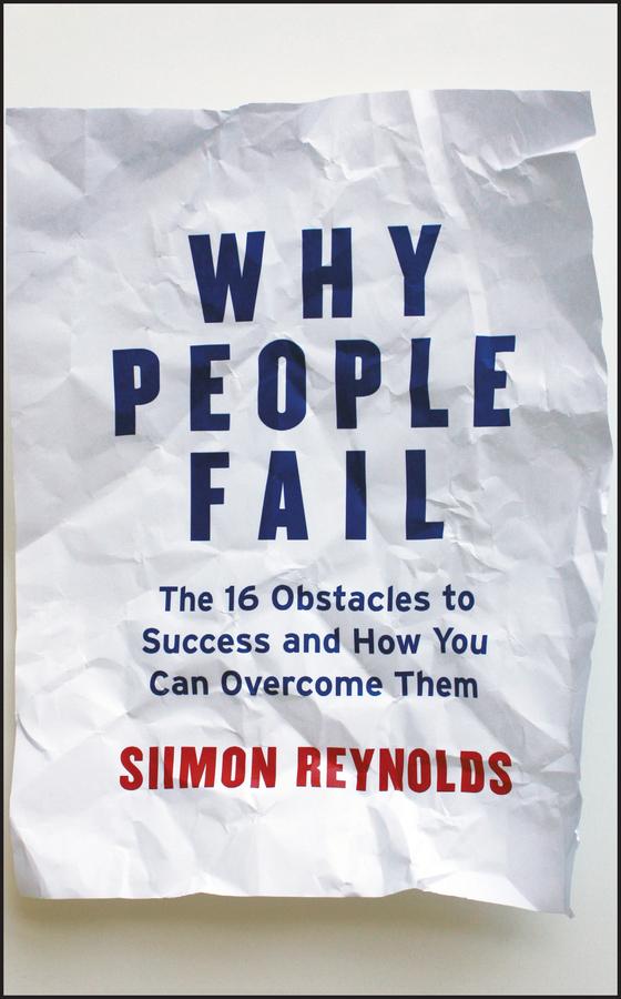 Why People Fail by Siimon Reynolds