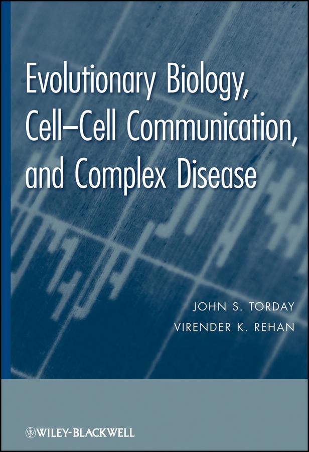 Evolutionary Biology by John S. Torday, Virender K. Rehan