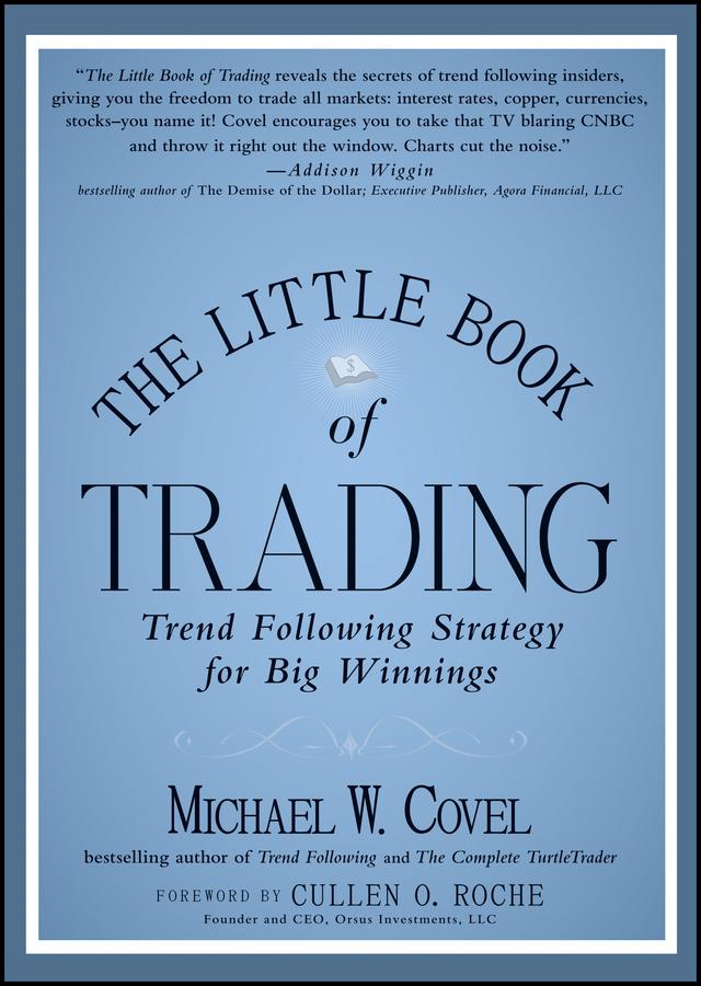 The Little Book of Trading by Michael W. Covel