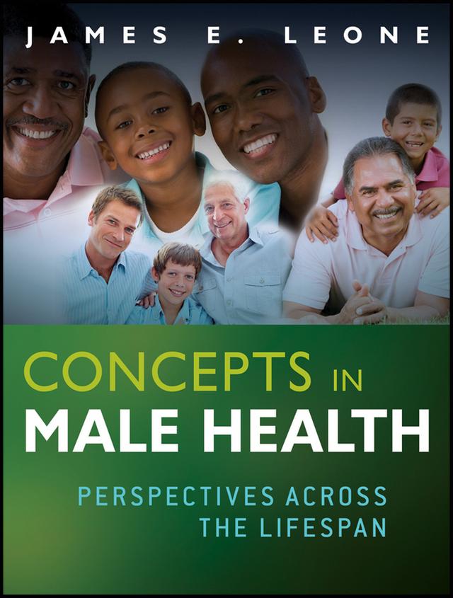 Concepts in Male Health by James E. Leone