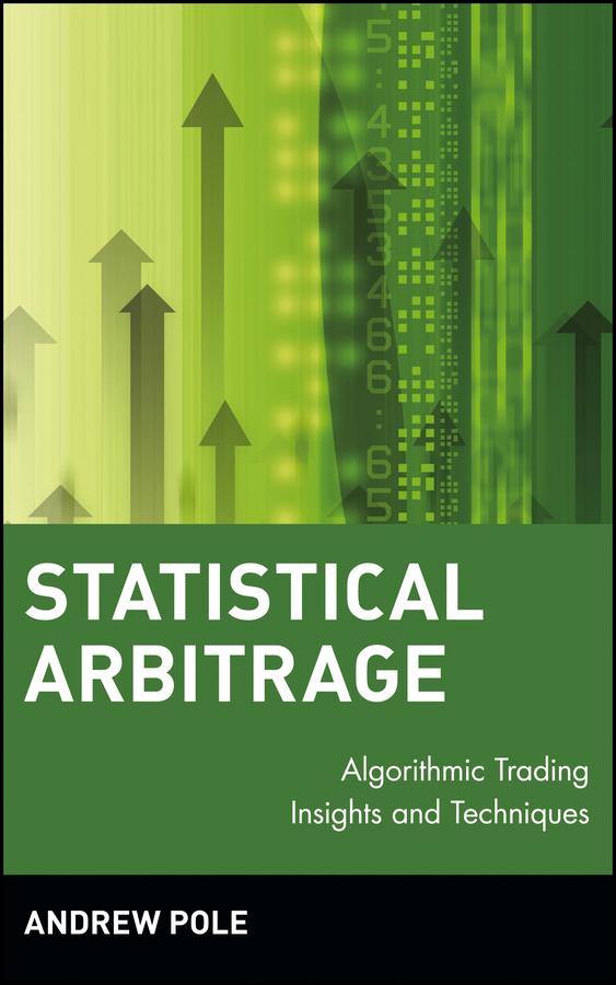 Statistical Arbitrage by Andrew Pole