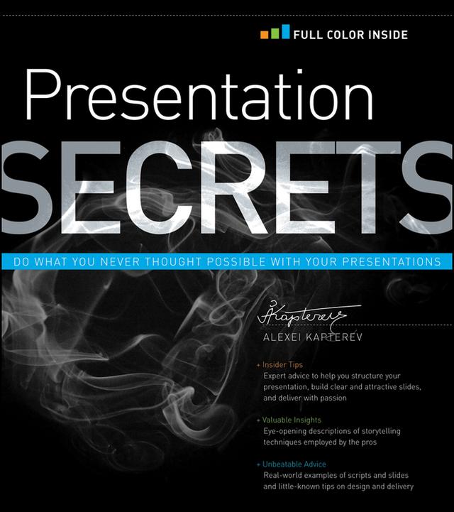 Presentation Secrets by Alexei Kapterev