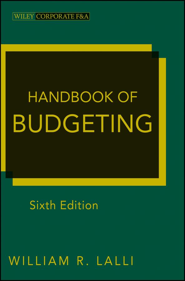 Handbook of Budgeting by William R. Lalli