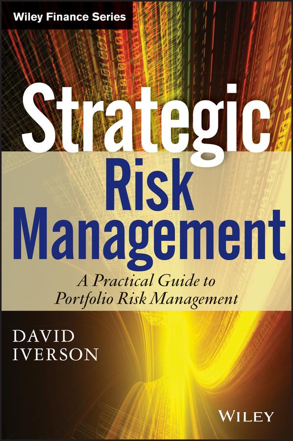 Strategic Risk Management by David Iverson