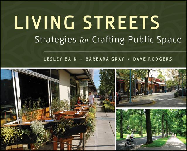Living Streets by Barbara Gray, Dave Rodgers, Lesley Bain