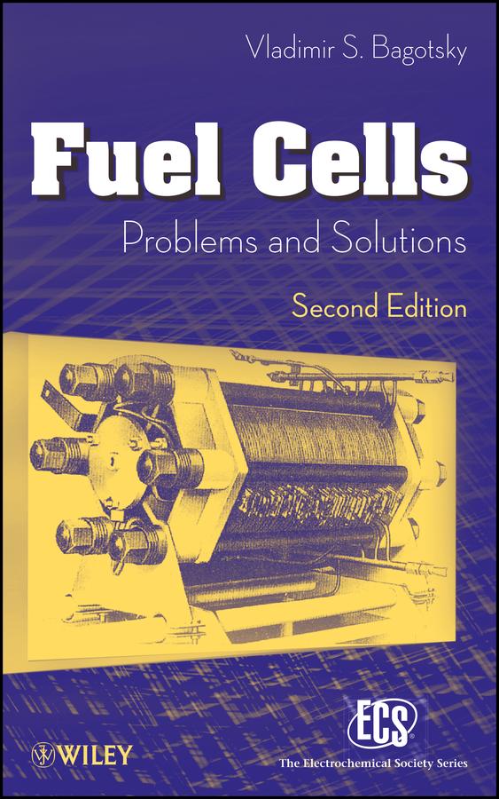 Fuel Cells by Vladimir S. Bagotsky
