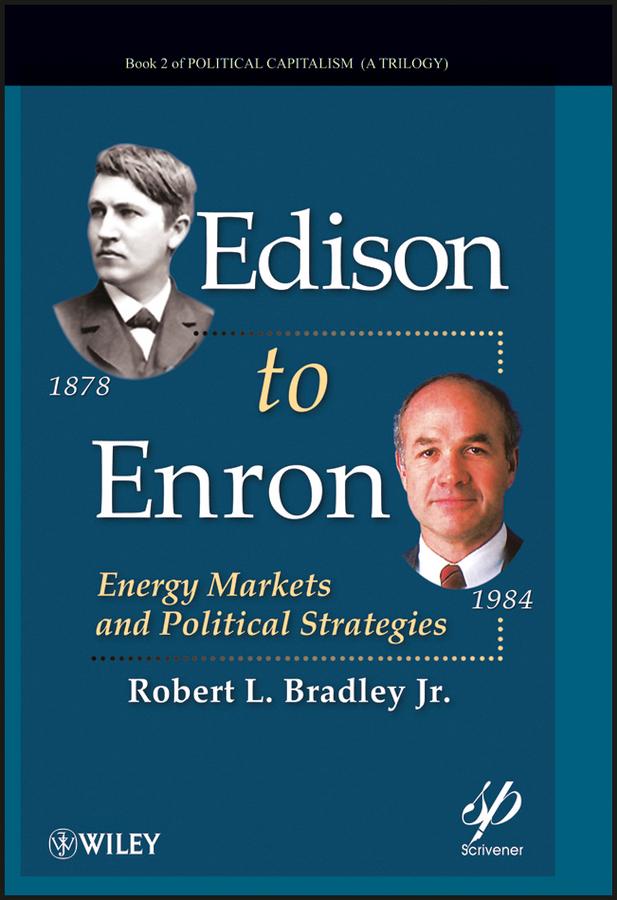 Edison to Enron by Robert L. Bradley, Jr.