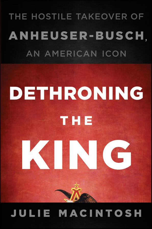 Dethroning the King by Julie MacIntosh