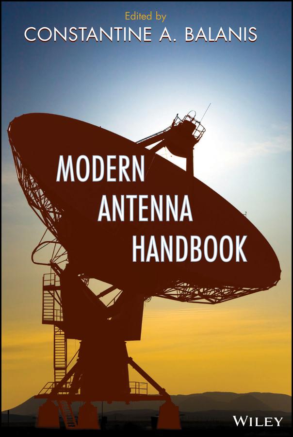 Modern Antenna Handbook by Constantine A. Balanis
