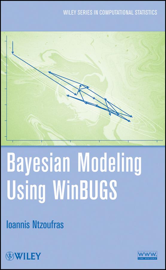 Bayesian Modeling Using WinBUGS by Ioannis Ntzoufras