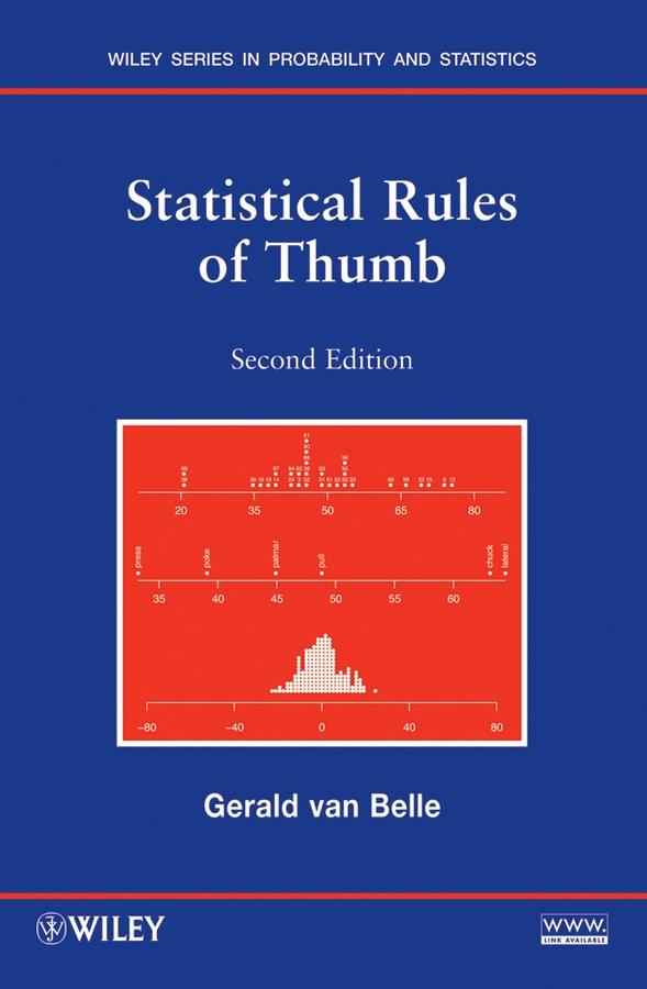 Statistical Rules of Thumb by Gerald van Belle