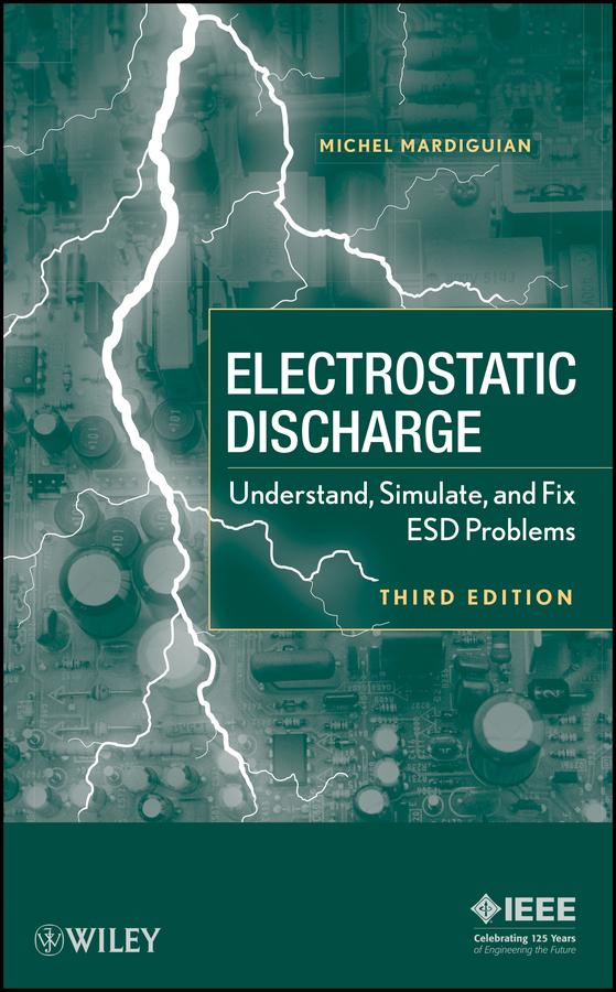 Electro Static Discharge by Michel Mardiguian