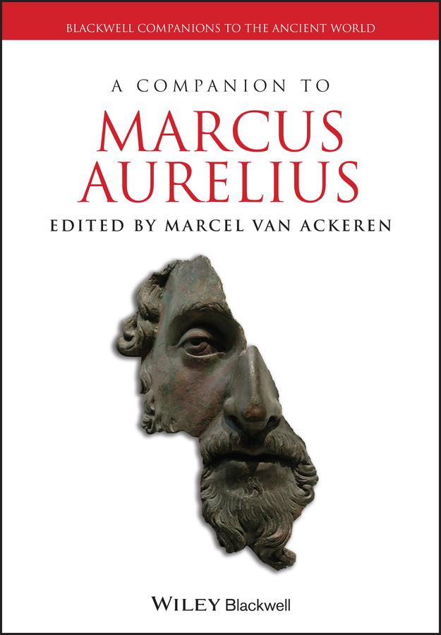 A Companion to Marcus Aurelius by Marcel van Ackeren