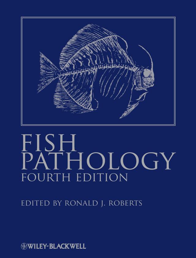 Fish Pathology by Ronald J. Roberts