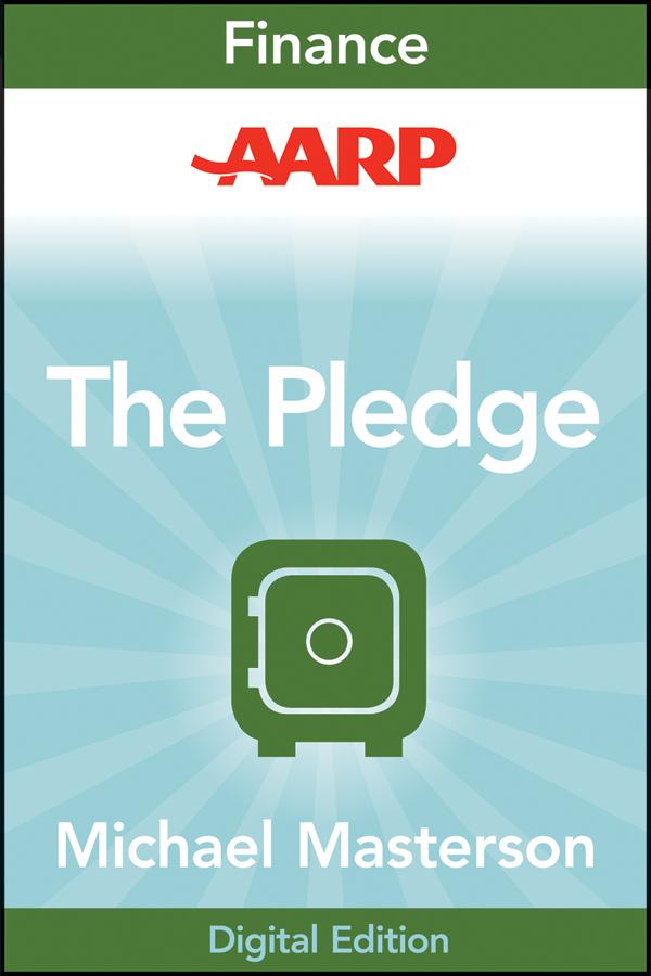 AARP The Pledge by Michael Masterson