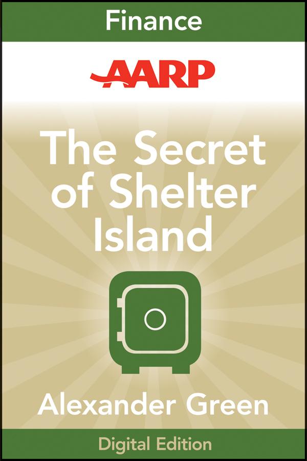 AARP The Secret of Shelter Island by Alexander Green