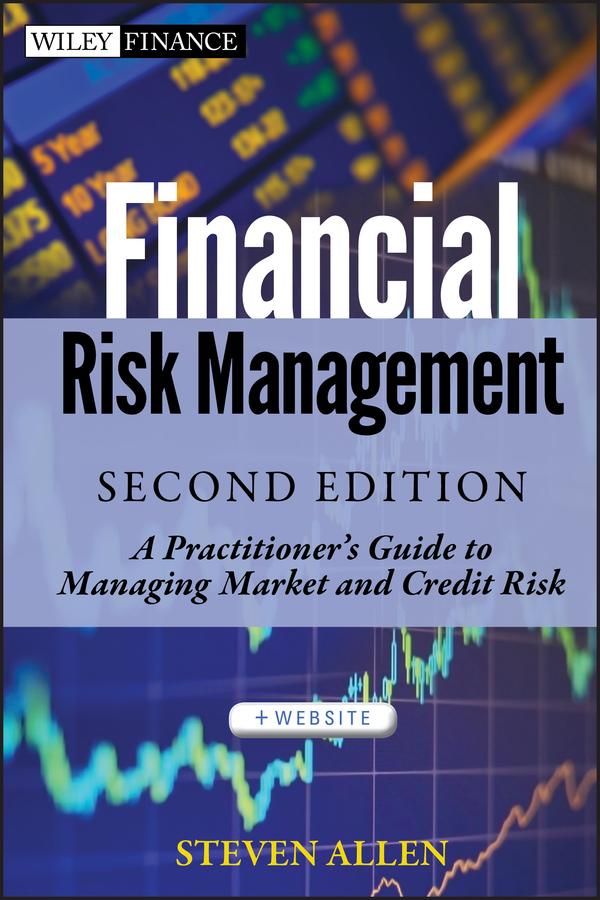 Financial Risk Management by Steven Allen