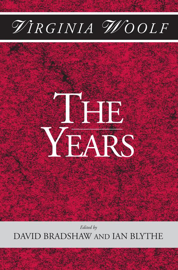 The Years by David Bradshaw, Ian Blyth, Virginia Woolf