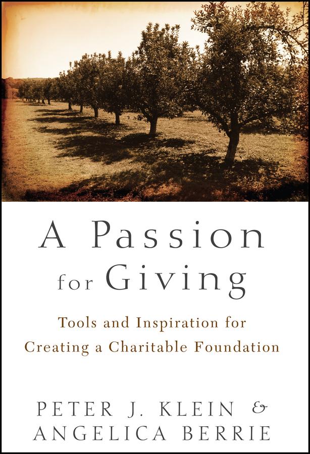 A Passion for Giving by Angelica Berrie, Peter Klein