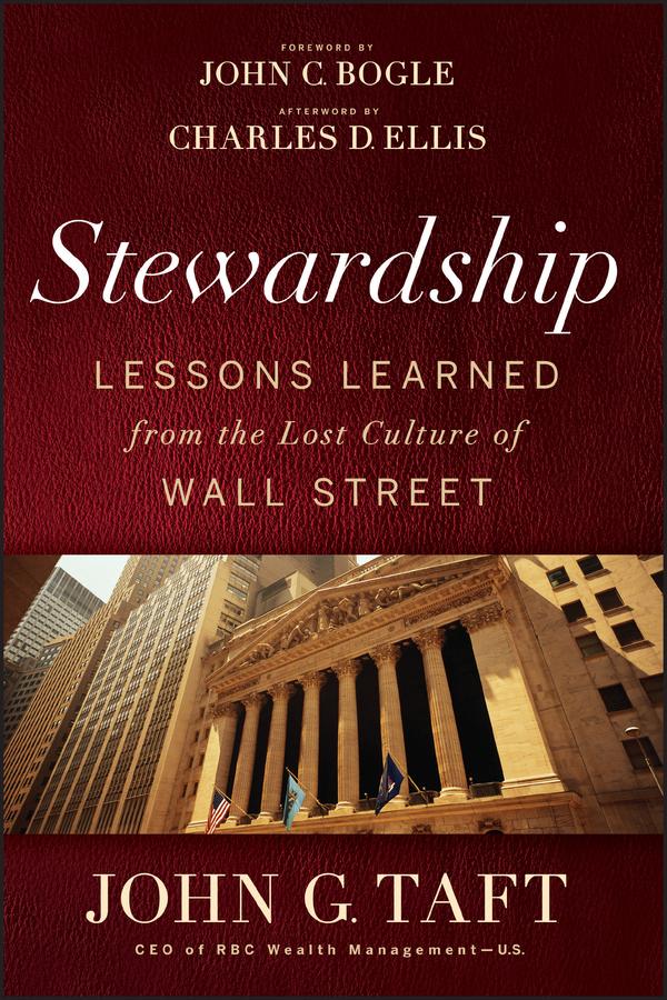 Stewardship by Charles D. Ellis, John C. Bogle, John G. Taft