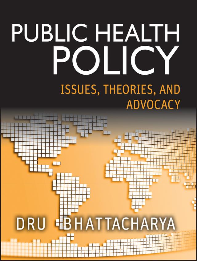 Public Health Policy by Dhrubajyoti Bhattacharya