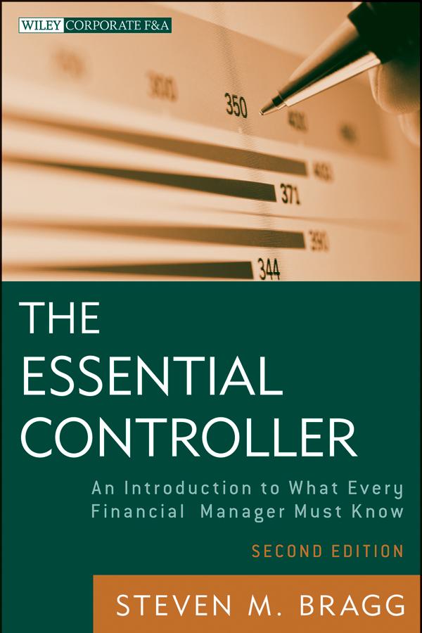 The Essential Controller by Steven M. Bragg