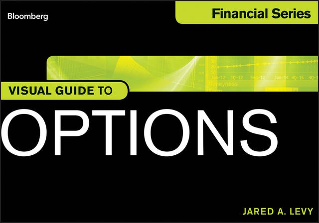 Visual Guide to Options by Jared Levy