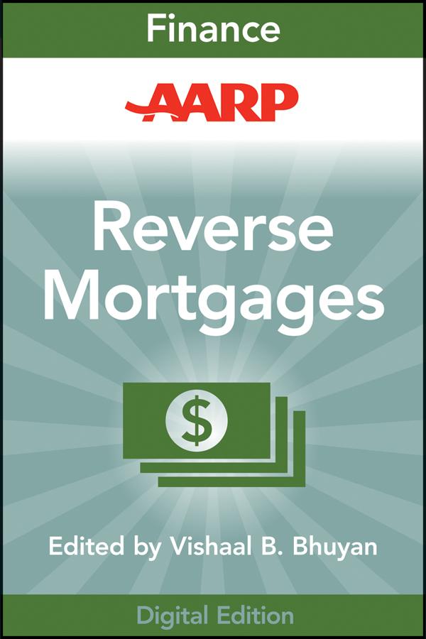 AARP Reverse Mortgages and Linked Securities by Vishaal B. Bhuyan