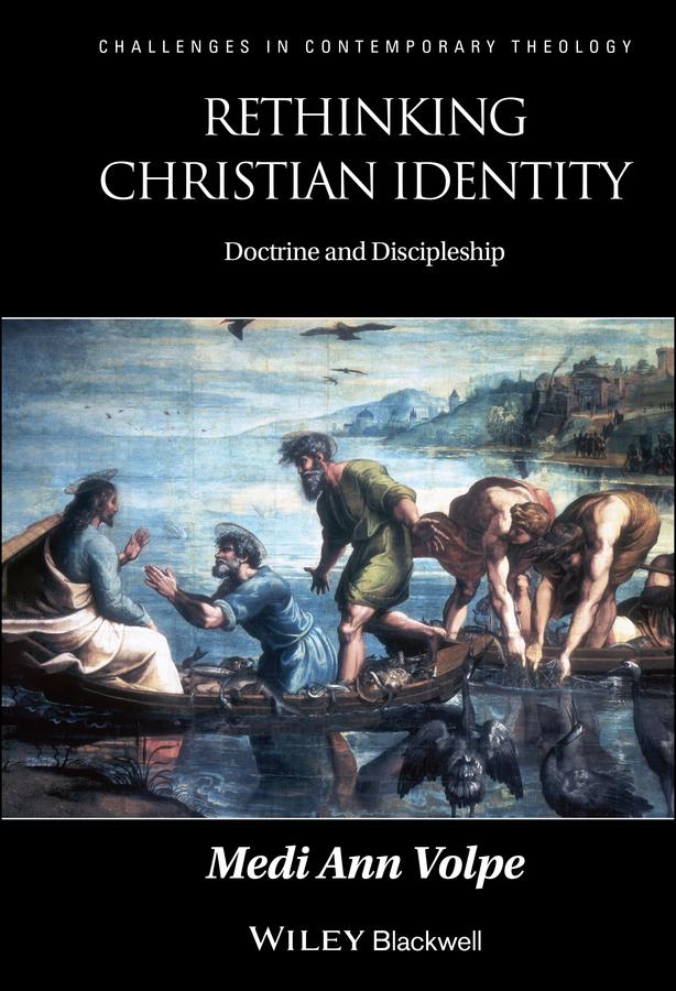 Rethinking Christian Identity by Medi Ann Volpe