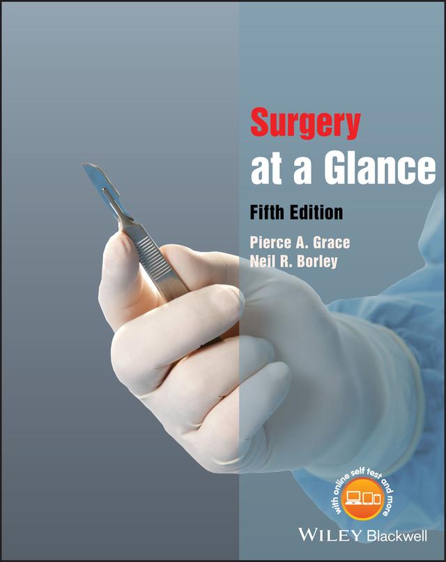 Surgery at a Glance by Neil R. Borley, Pierce A. Grace