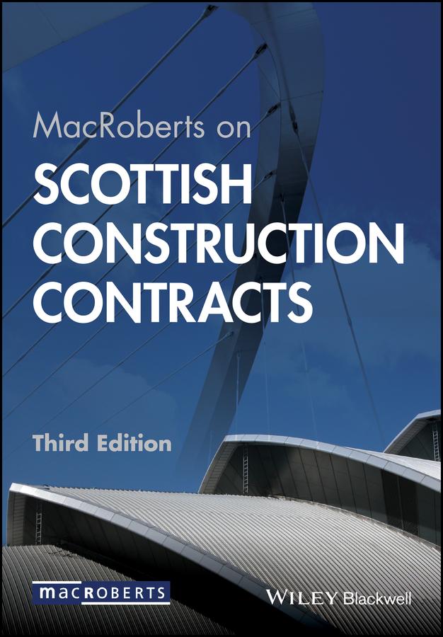 MacRoberts on Scottish Construction Contracts by MacRoberts