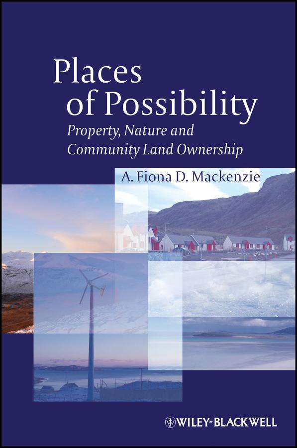 Places of Possibility by A. Fiona D. Mackenzie