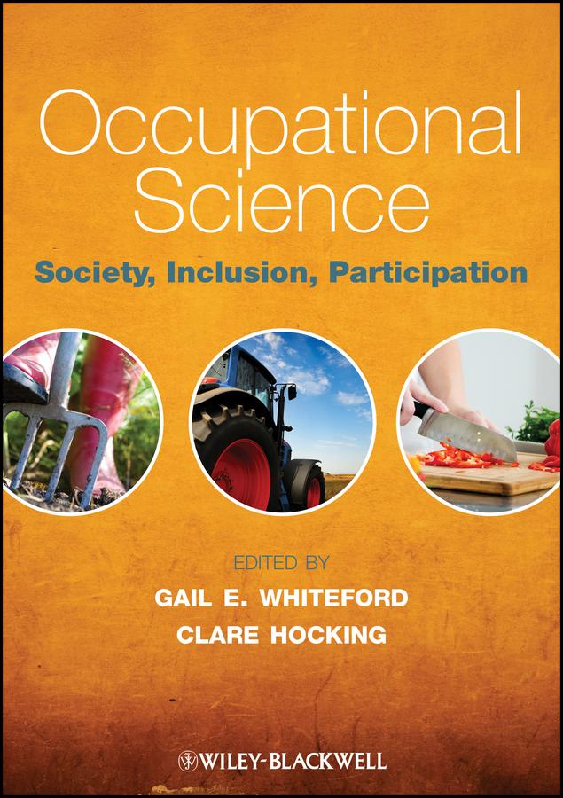 Occupational Science by Clare Hocking, Gail E. Whiteford