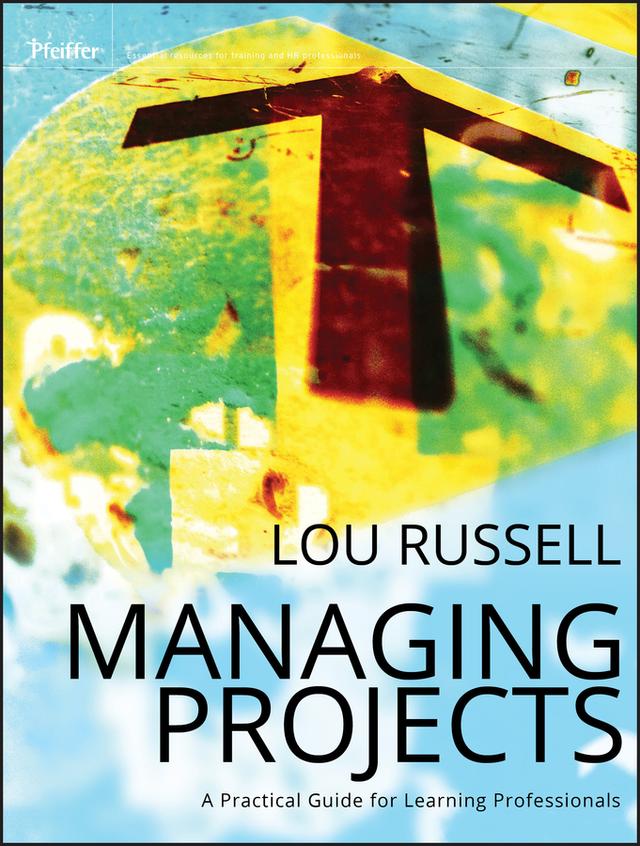 Managing Projects by Lou Russell