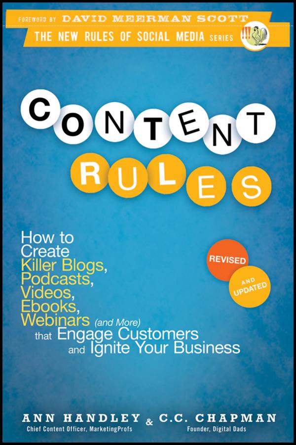 Content Rules by Ann Handley, C. C. Chapman