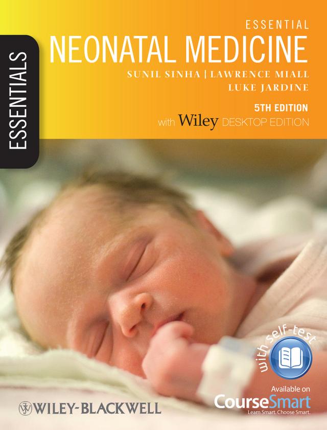 Essential Neonatal Medicine by Lawrence Miall, Luke Jardine, Sunil Sinha