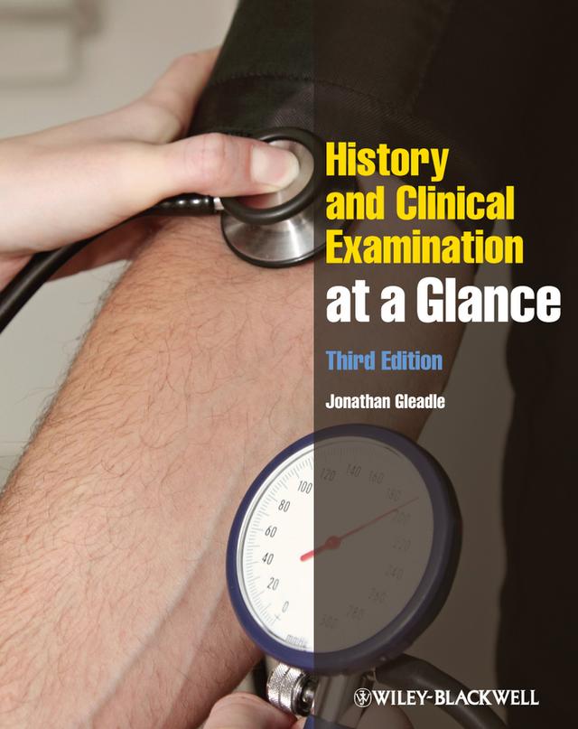 History and Clinical Examination at a Glance by Jonathan Gleadle