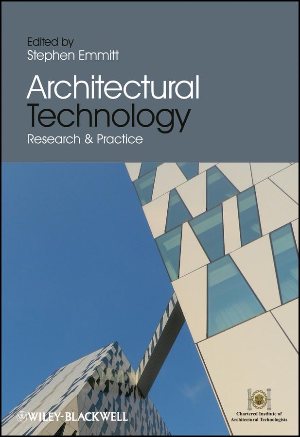 Architectural Technology by Stephen Emmitt