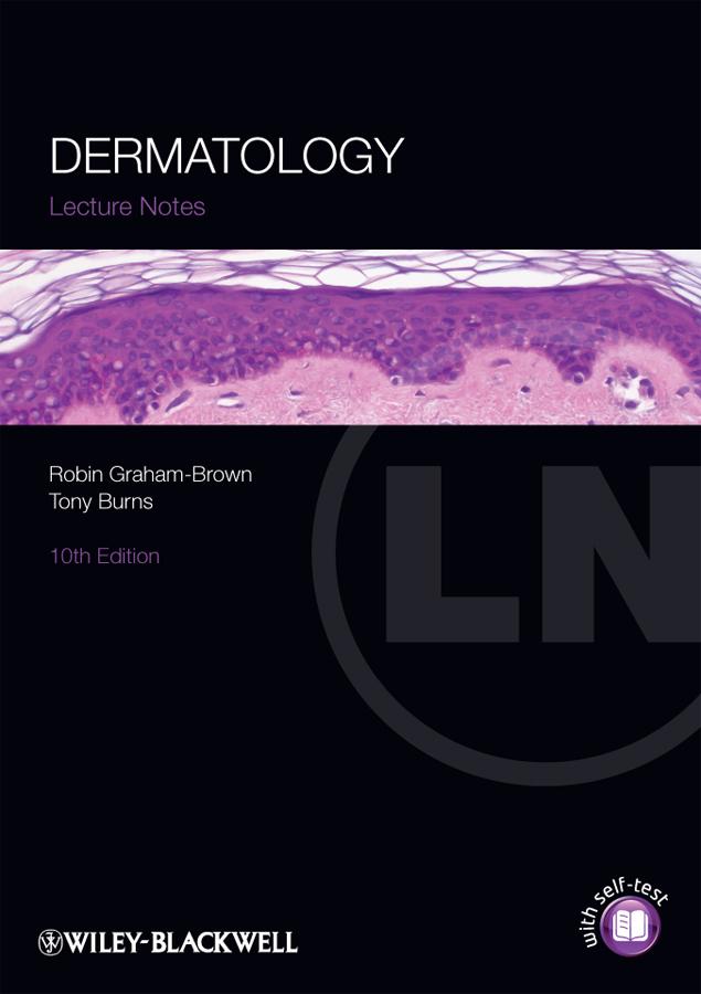 Dermatology by Robin Graham-Brown, Tony Burns