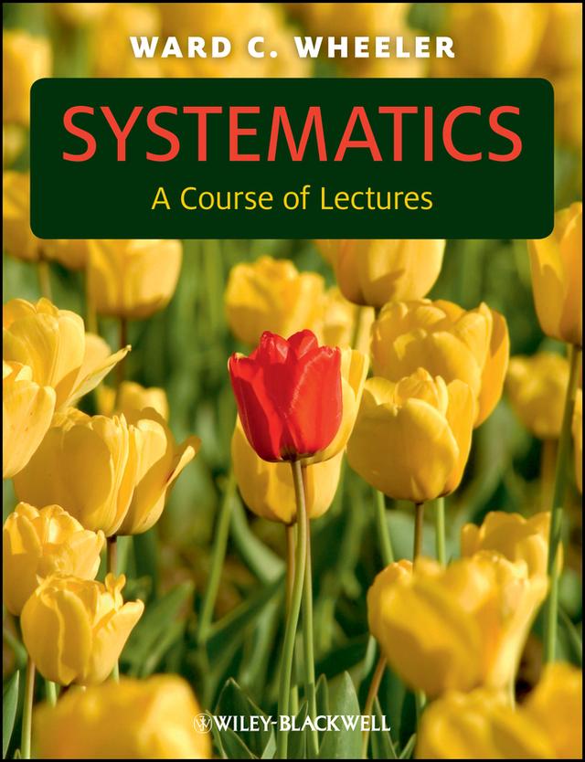 Systematics by Ward C. Wheeler