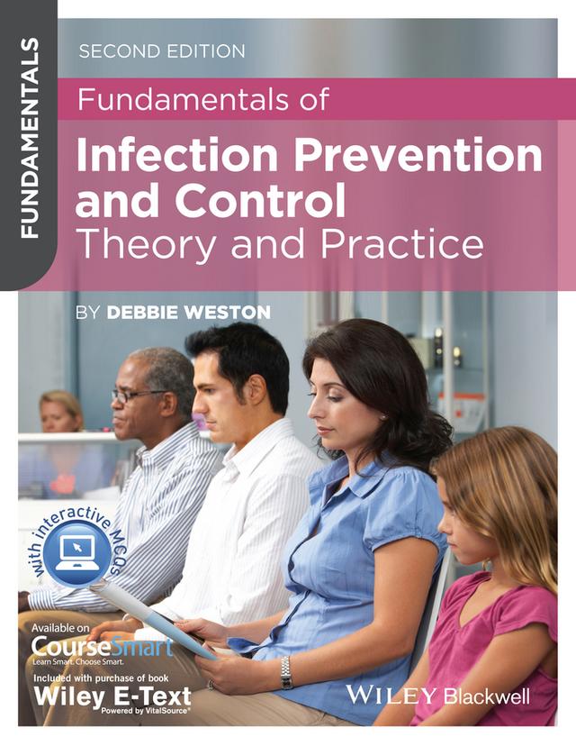 Fundamentals of Infection Prevention and Control by Debbie Weston