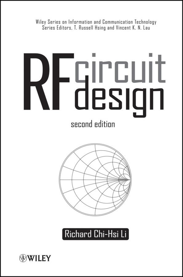 RF Circuit Design by Richard C. Li
