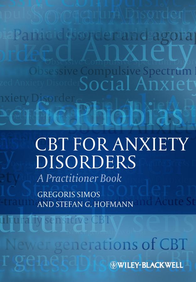 CBT For Anxiety Disorders by Gregoris Simos, Stefan G. Hofmann