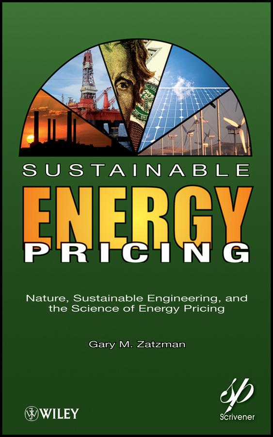 Sustainable Energy Pricing by Gary M. Zatzman