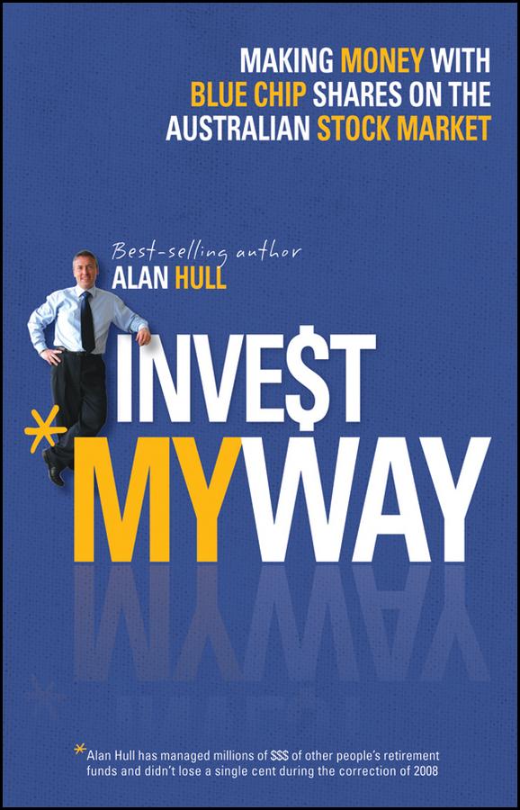 Invest My Way by Alan Hull