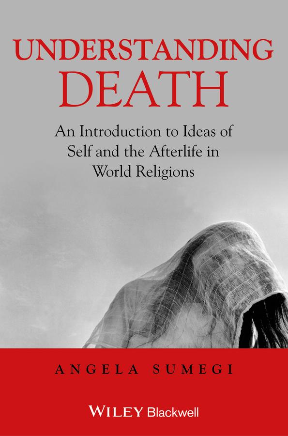 Understanding Death by Angela Sumegi
