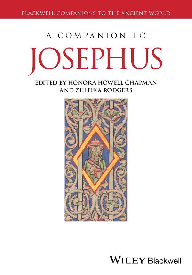 A Companion to Josephus by Honora Howell Chapman, Zuleika Rodgers