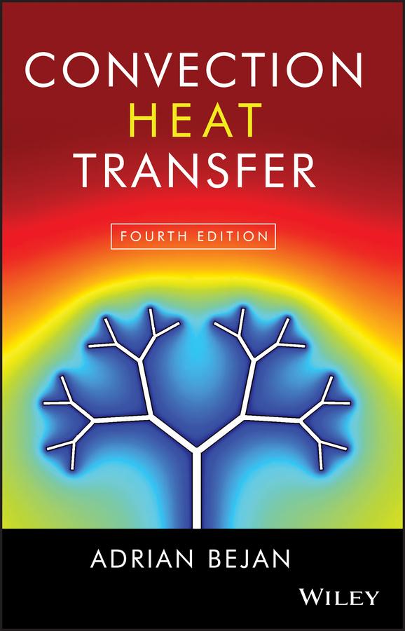 Convection Heat Transfer by Adrian Bejan