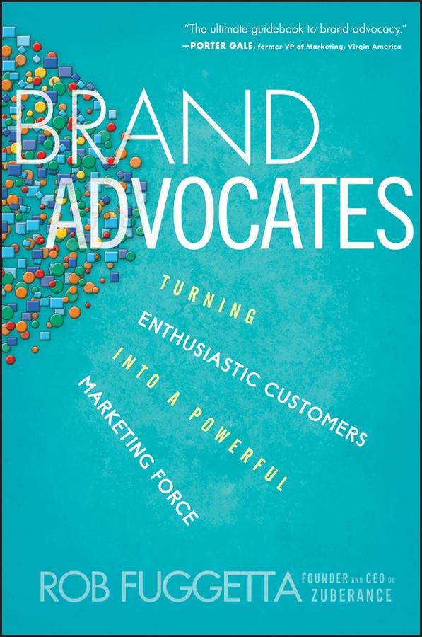 Brand Advocates by Rob Fuggetta