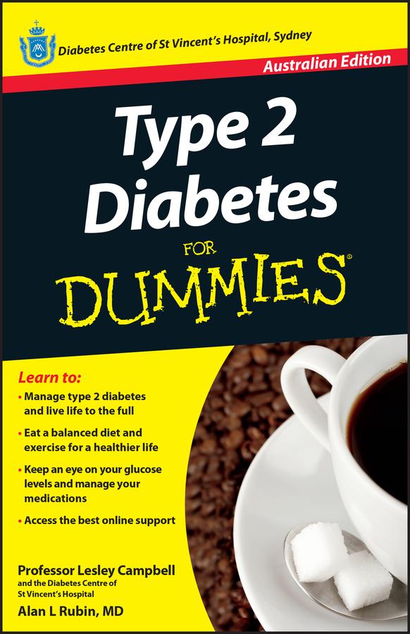 Type 2 Diabetes For Dummies by Alan L. Rubin, Lesley Campbell